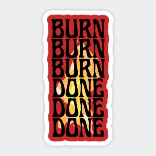 BURN DONE - Arson BTS j-hope Sticker